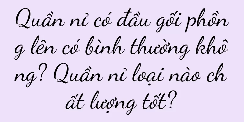 Quần nỉ có đầu gối phồng lên có bình thường không? Quần nỉ loại nào chất lượng tốt?