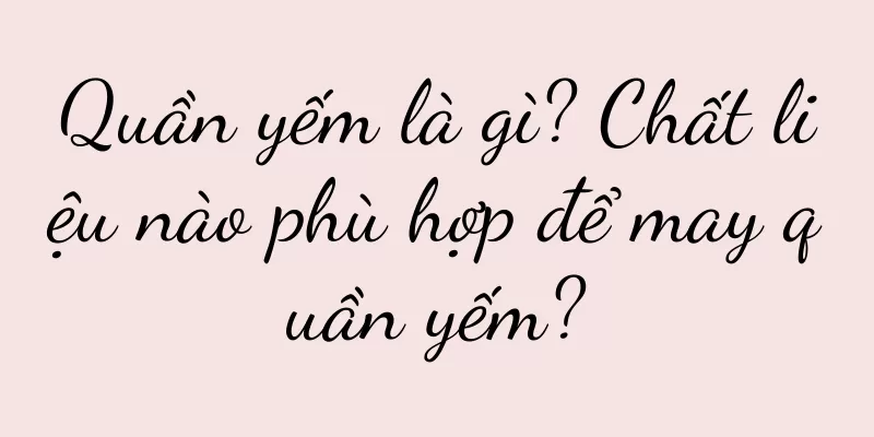 Quần yếm là gì? Chất liệu nào phù hợp để may quần yếm?