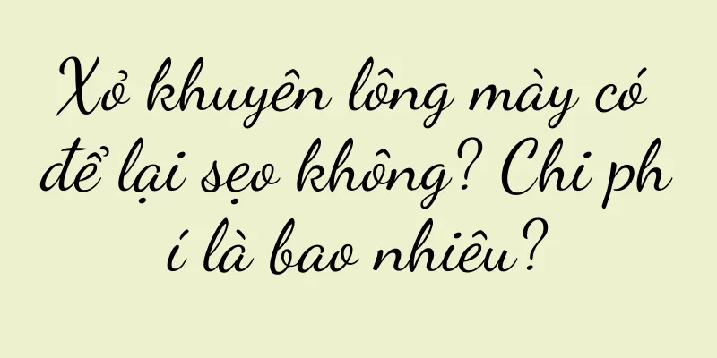 Xỏ khuyên lông mày có để lại sẹo không? Chi phí là bao nhiêu?