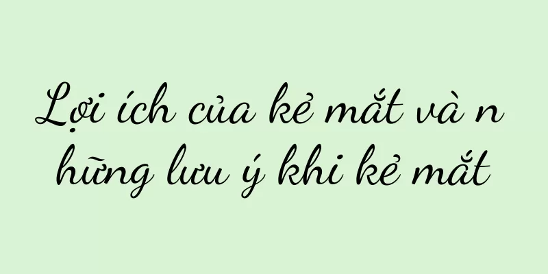 Lợi ích của kẻ mắt và những lưu ý khi kẻ mắt