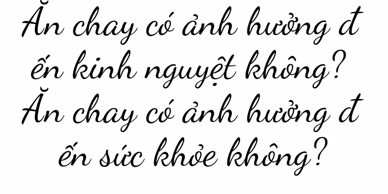 Ăn chay có ảnh hưởng đến kinh nguyệt không? Ăn chay có ảnh hưởng đến sức khỏe không?