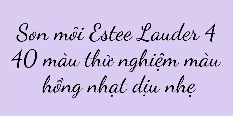 Son môi Estee Lauder 440 màu thử nghiệm màu hồng nhạt dịu nhẹ