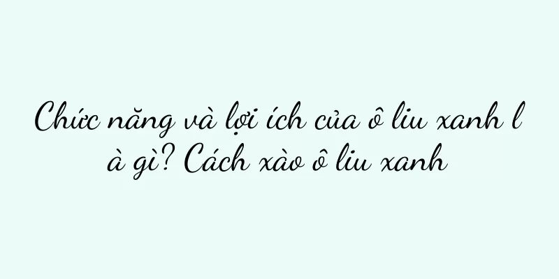 Chức năng và lợi ích của ô liu xanh là gì? Cách xào ô liu xanh