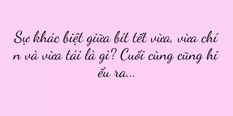 Sự khác biệt giữa bít tết vừa, vừa chín và vừa tái là gì? Cuối cùng cũng hiểu ra...
