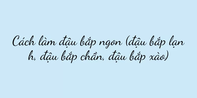 Cách làm đậu bắp ngon (đậu bắp lạnh, đậu bắp chần, đậu bắp xào)