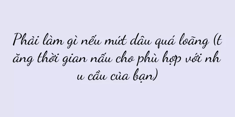Phải làm gì nếu mứt dâu quá loãng (tăng thời gian nấu cho phù hợp với nhu cầu của bạn)