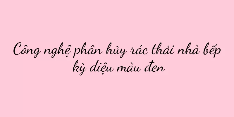 Công nghệ phân hủy rác thải nhà bếp kỳ diệu màu đen