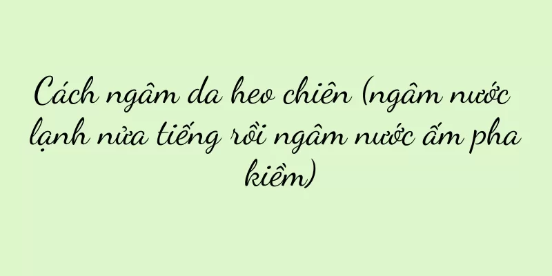 Cách ngâm da heo chiên (ngâm nước lạnh nửa tiếng rồi ngâm nước ấm pha kiềm)