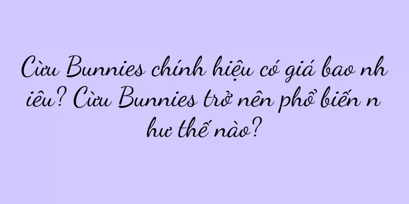 Cừu Bunnies chính hiệu có giá bao nhiêu? Cừu Bunnies trở nên phổ biến như thế nào?
